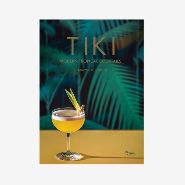 Tiki: Modern Tropical Cocktails